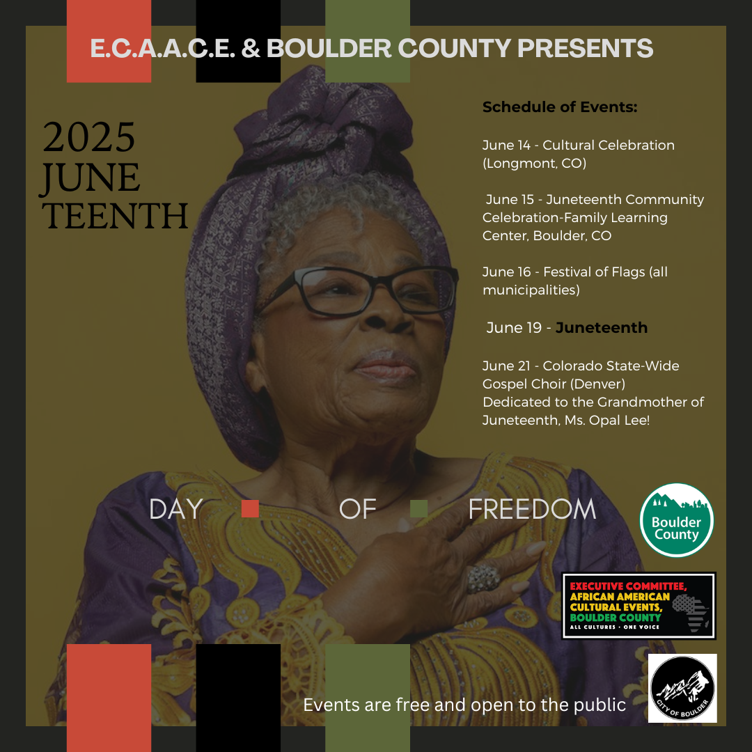 2025 Boulder County Juneteenth Celebrations Juneteenth 2023 Boulder County Poster
